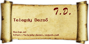 Telegdy Dezső névjegykártya